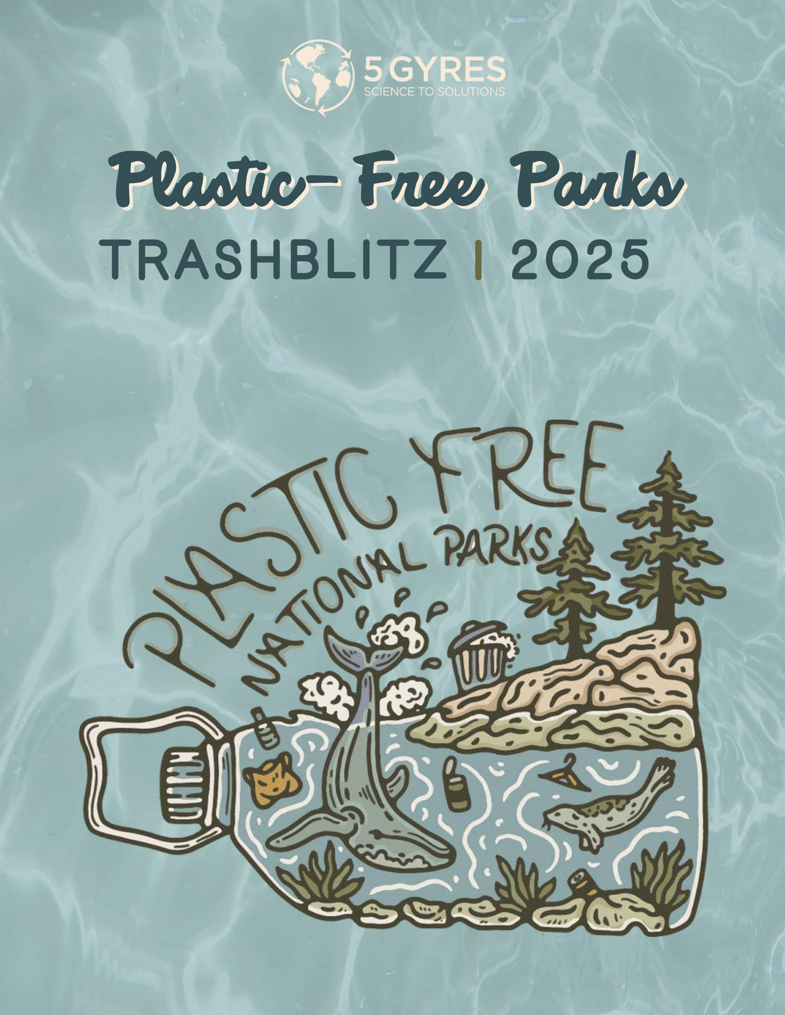 Plastic-Free Parks — 5 Gyres
